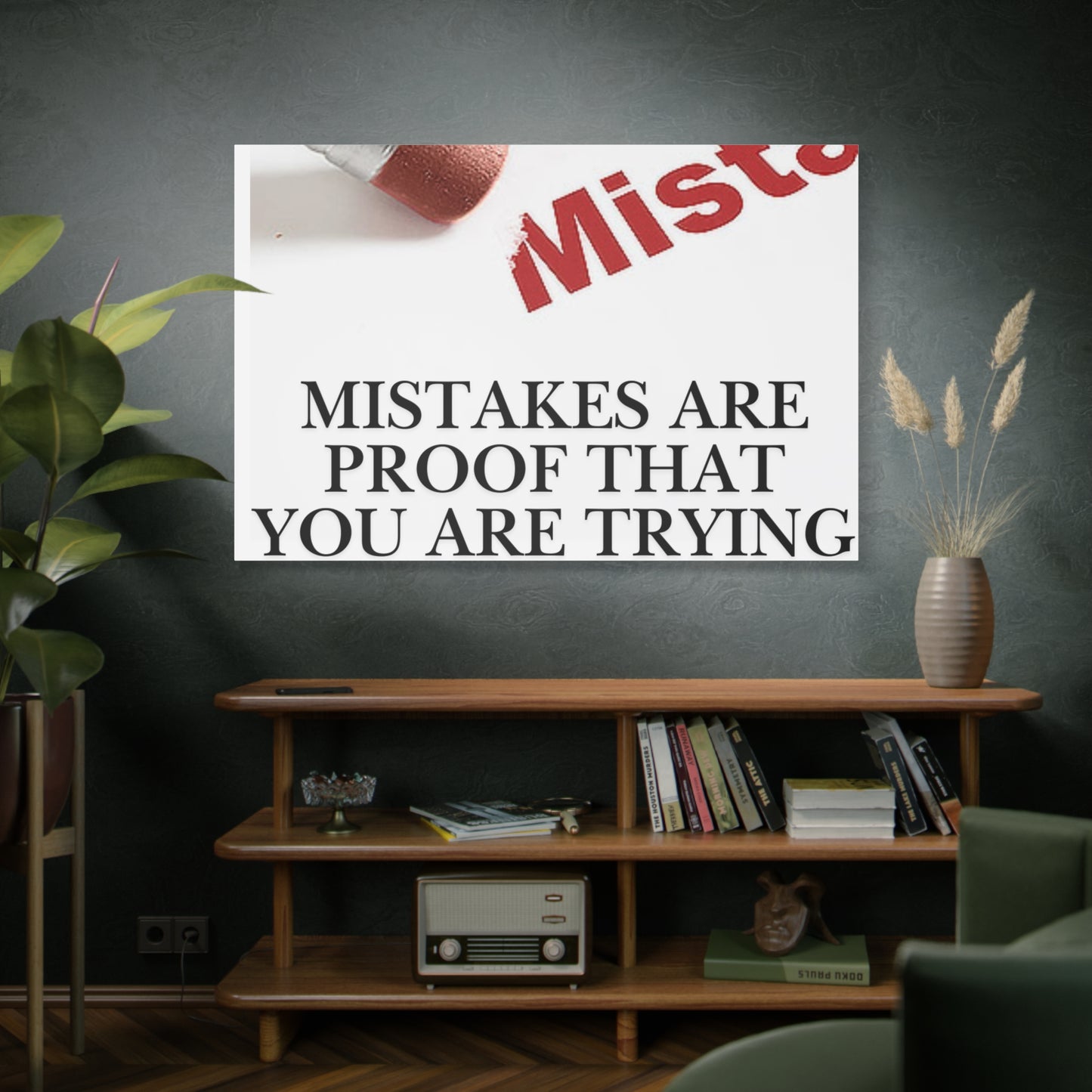 Motivational Canvas Wall Art – "Mistakes Are Proof That You Are Trying"
