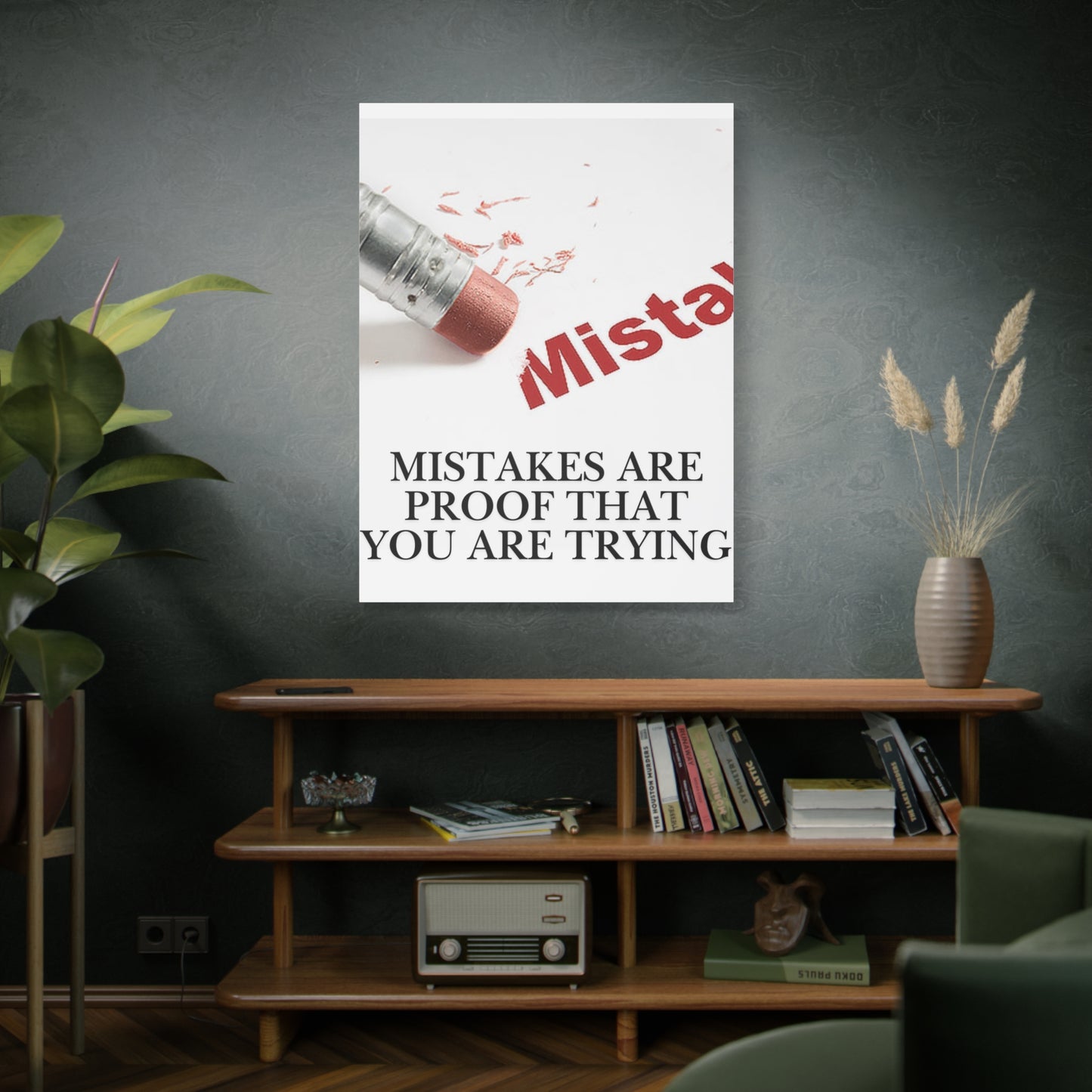 Mistakes Are Proof That You Are Trying — Matte Stretched Canvas Wall Art (Vertical)