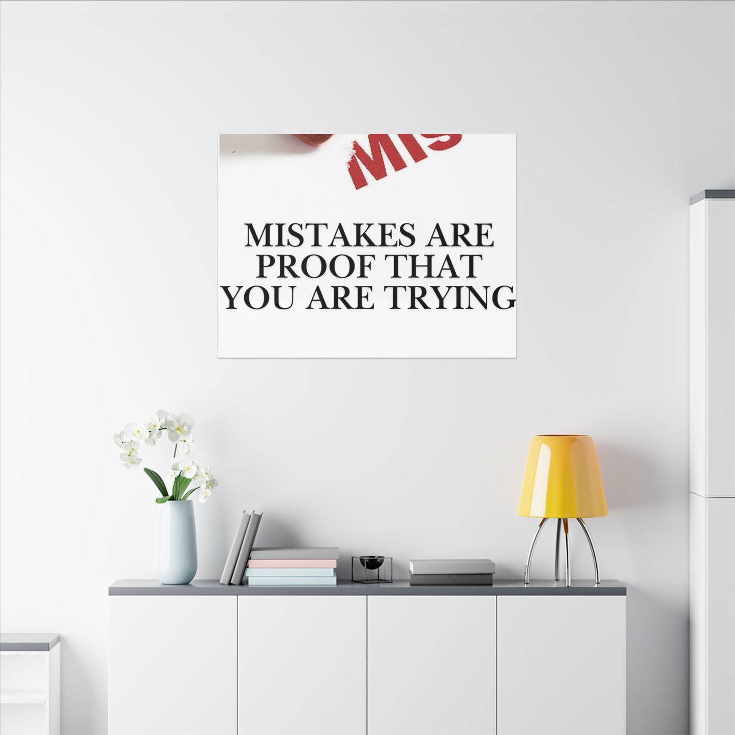 Motivational Canvas Print – "Mistakes Are Proof That You Are Trying" - Horizontal