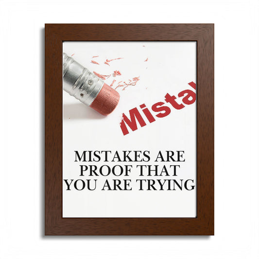 Motivational Framed Poster — "Mistakes Are Proof That You Are Trying" - (Vertical)