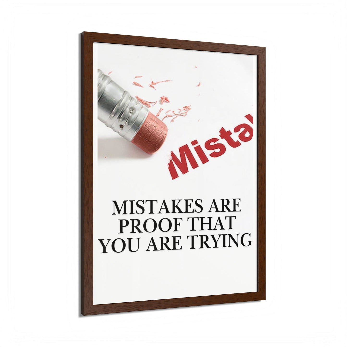 Motivational Framed Poster — "Mistakes Are Proof That You Are Trying" - (Vertical)