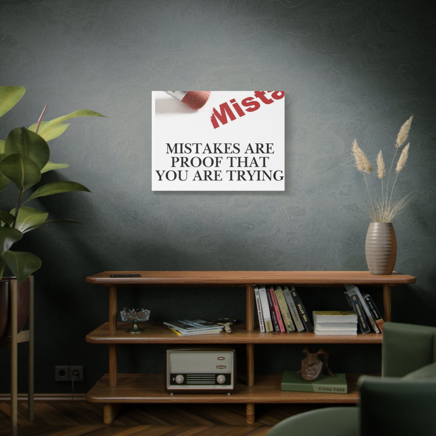 Motivational Canvas Wall Art – "Mistakes Are Proof That You Are Trying"