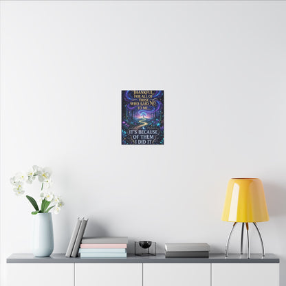 Canvas Wall Art - "Thankful for All of Those Who Said No to Me... It's Because of Them I Did It" Inspirational Motivational Print