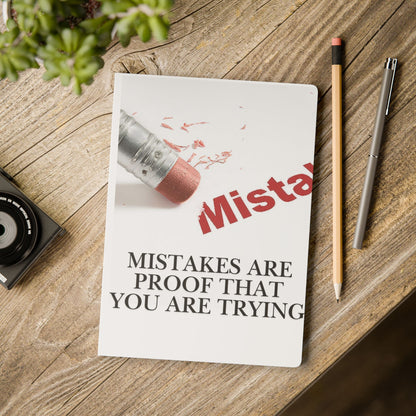 Motivational Softcover Journal — “Mistakes Are Proof That You Are Trying”