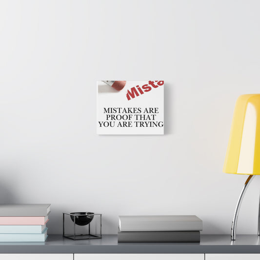 Motivational Canvas Wall Art – "Mistakes Are Proof That You Are Trying"