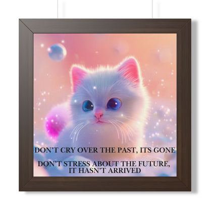 Inspirational Cat Framed Poster — "Live in the Present" Motivational Wall Art