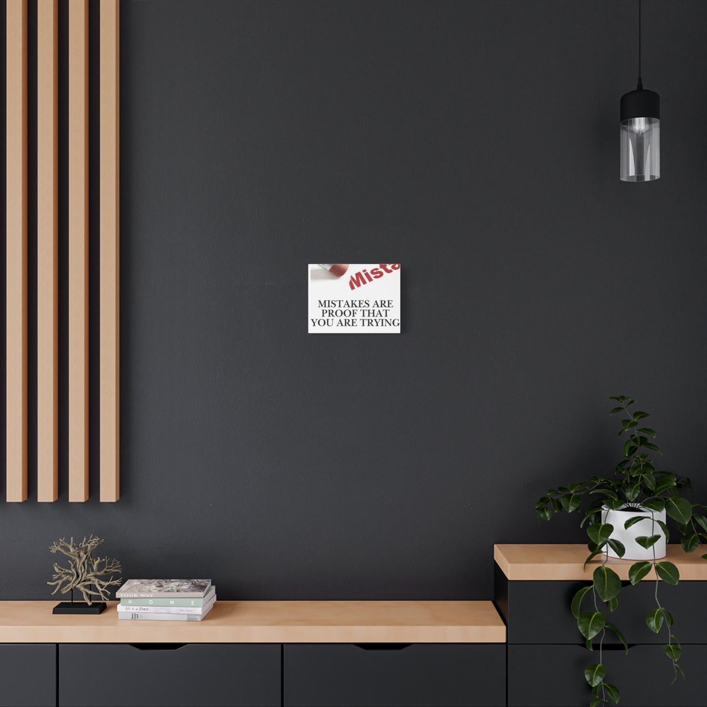 Motivational Canvas Wall Art – "Mistakes Are Proof That You Are Trying"