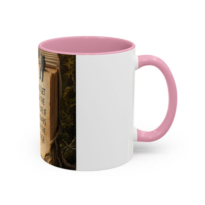 Inspirational Book Quote Mug — "You Can't Get Through the Book of Life if You're Always Stuck on the Same Page" (11oz/15oz)