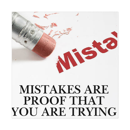 Inspirational Poster - "Mistakes Are Proof That You Are Trying" Motivational Wall Art