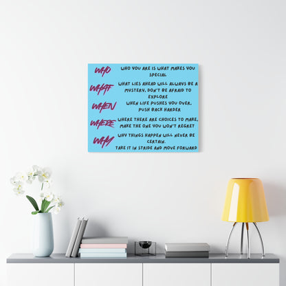Inspirational 'Who What When Where Why' Matte Canvas Art