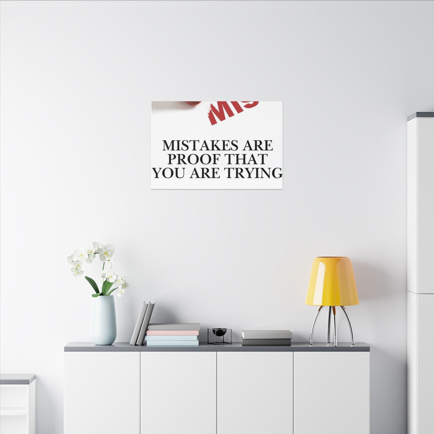 Motivational Canvas Print – "Mistakes Are Proof That You Are Trying" - Horizontal