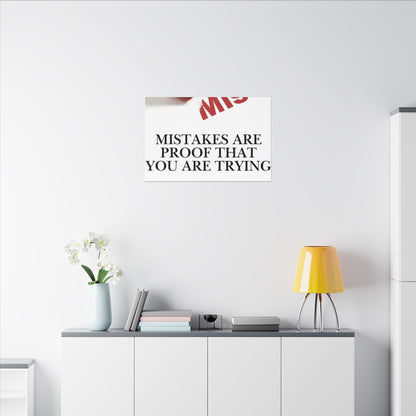 Motivational Canvas Print – "Mistakes Are Proof That You Are Trying" - Horizontal