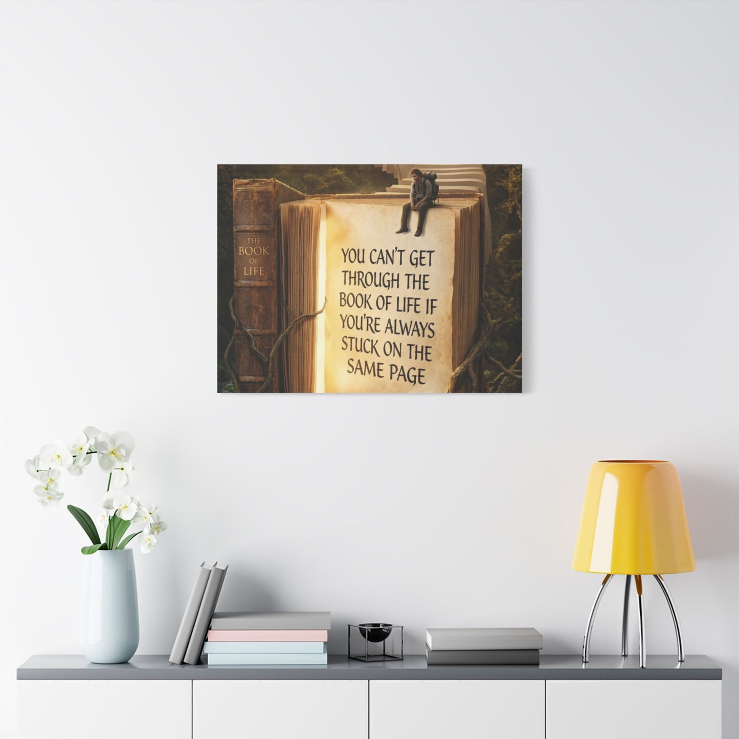 Inspirational Canvas Wall Art – "You Can't Get Through the Book of Life" Stretched Print