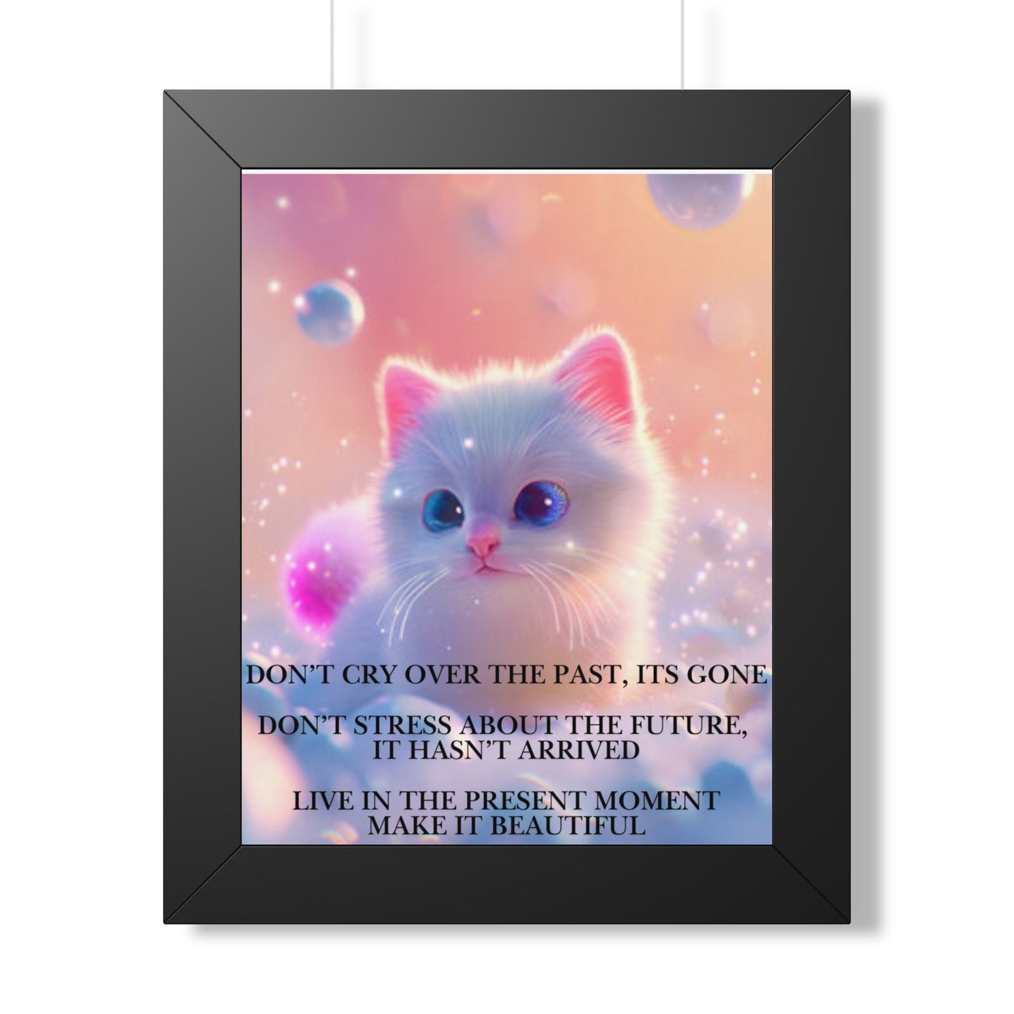 Inspirational Cat Framed Poster — "Live in the Present" Motivational Wall Art
