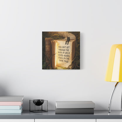 Inspirational Canvas Wall Art — "You Can't Get Through the Book of Life" Quote
