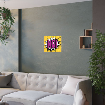 NO! Pop Art Satin Poster