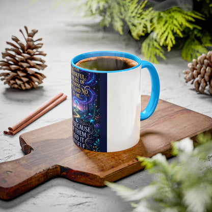 Inspirational Quote Mug — "I Am Thankful For All Of Those Who Said No To Me..." (11oz/15oz)