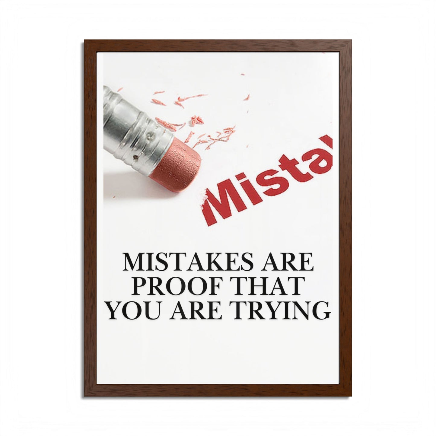 Motivational Framed Poster — "Mistakes Are Proof That You Are Trying" - (Vertical)