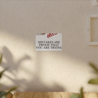 Motivational Canvas Print – "Mistakes Are Proof That You Are Trying" - Horizontal