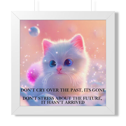 Inspirational Cat Framed Poster — "Live in the Present" Motivational Wall Art
