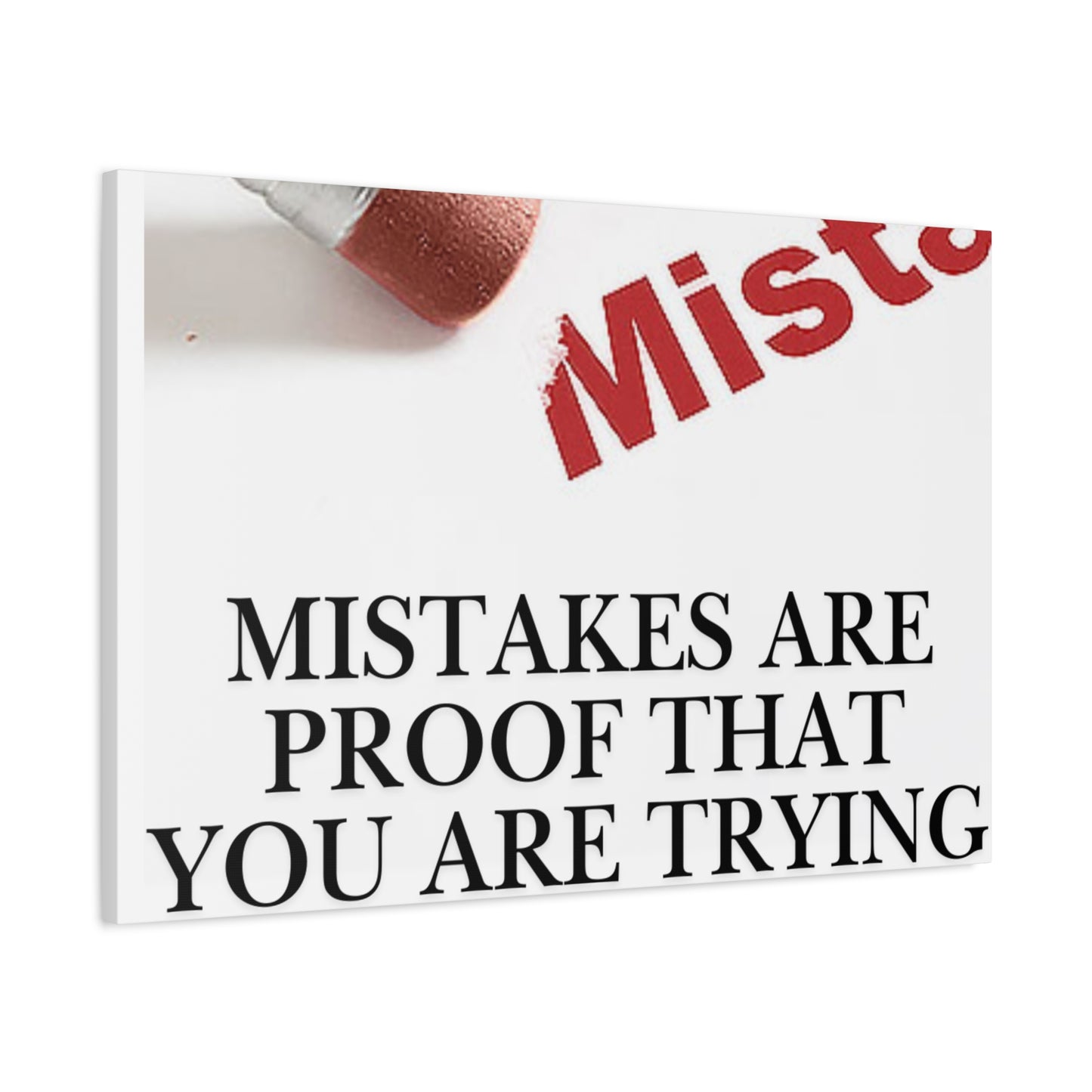 Motivational Canvas Wall Art – "Mistakes Are Proof That You Are Trying"