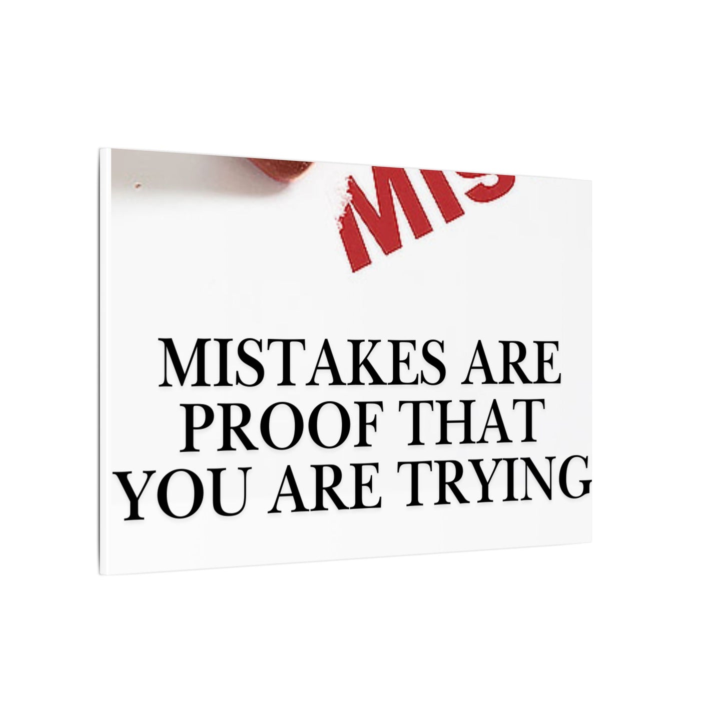 Motivational Canvas Print – "Mistakes Are Proof That You Are Trying" - Horizontal