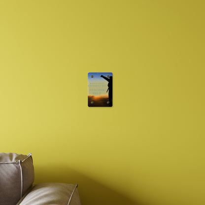 Acrylic Wall Art Panel — Motivational Sunset Quote “If You Don't Go After What You Want, You'll Never Have It”
