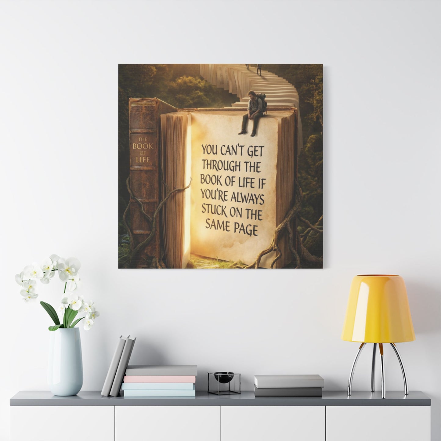 Inspirational Canvas Wall Art – "You Can't Get Through the Book of Life" Stretched Print