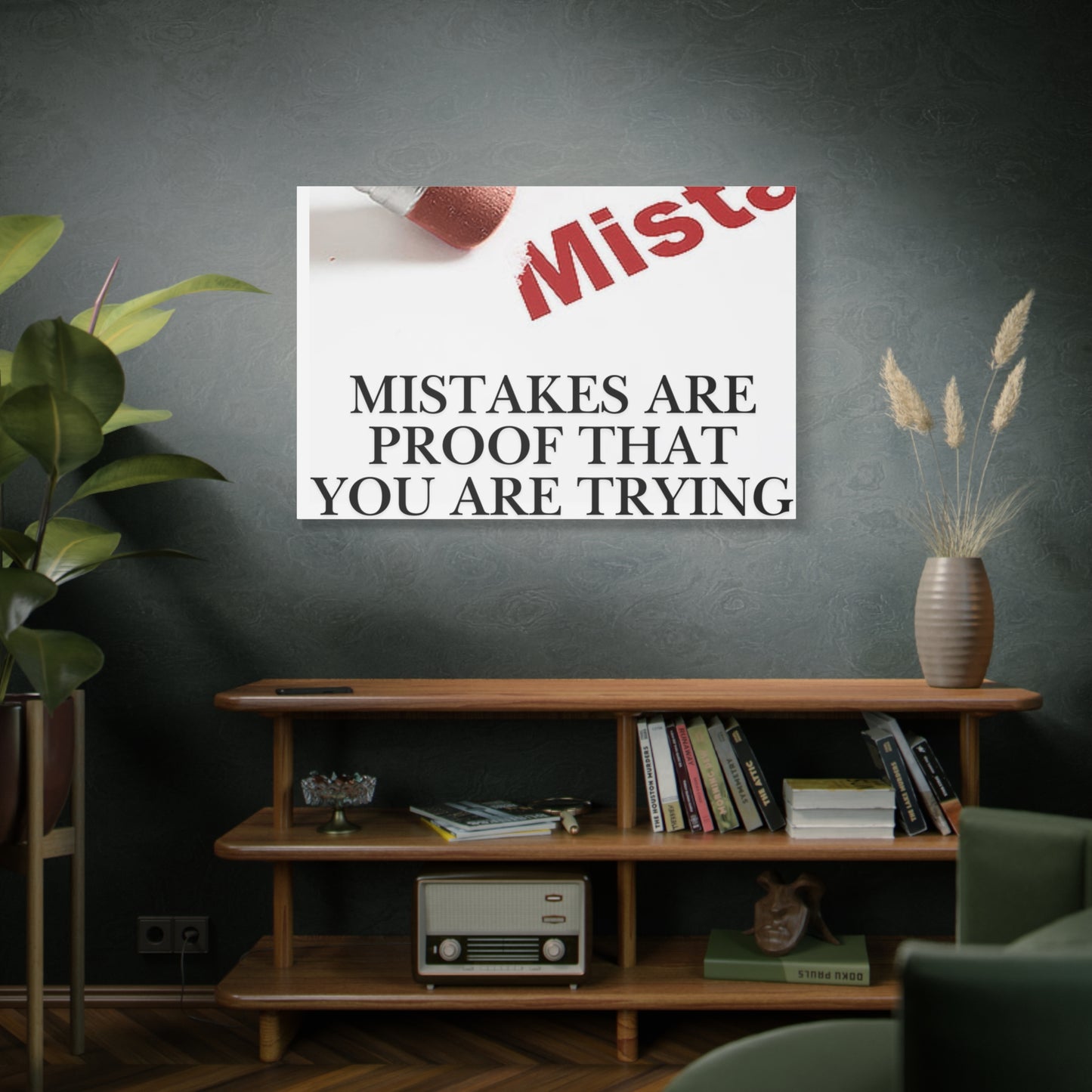 Motivational Canvas Wall Art – "Mistakes Are Proof That You Are Trying"