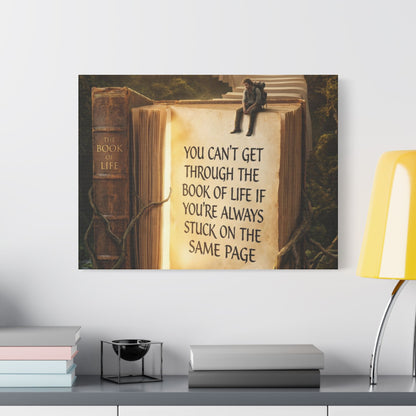 Inspirational Canvas Wall Art – "You Can't Get Through the Book of Life" Stretched Print