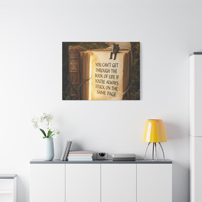 Inspirational Canvas Wall Art — "You Can't Get Through the Book of Life" Quote