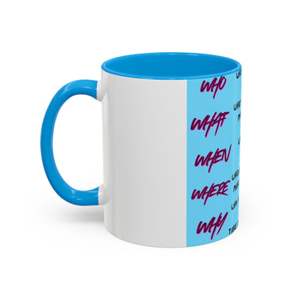 Inspirational Quote Color Accent Mug — Motivational Daily Reminder (11oz)