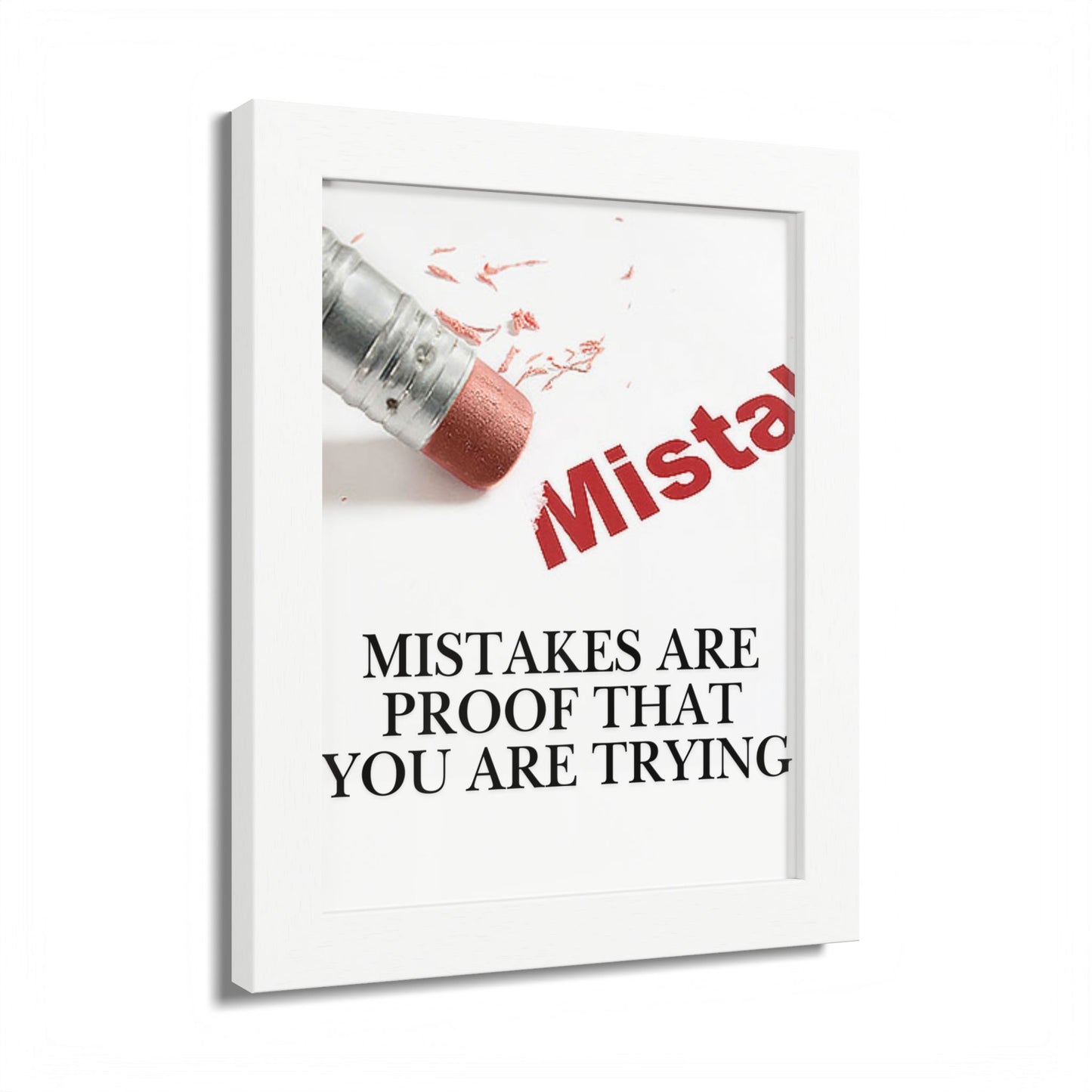 Motivational Framed Poster — "Mistakes Are Proof That You Are Trying" - (Vertical)