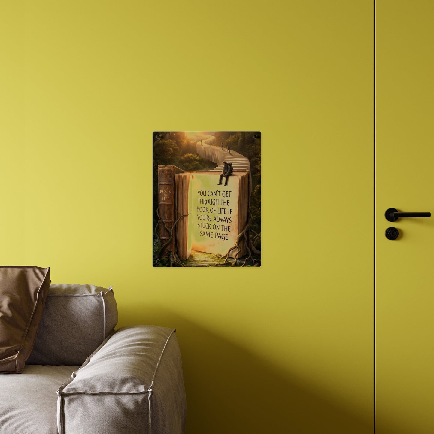 Acrylic Wall Art — "You Can't Get Through the Book of Life" Inspirational Quote Panel