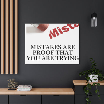 Motivational Canvas Wall Art – "Mistakes Are Proof That You Are Trying"