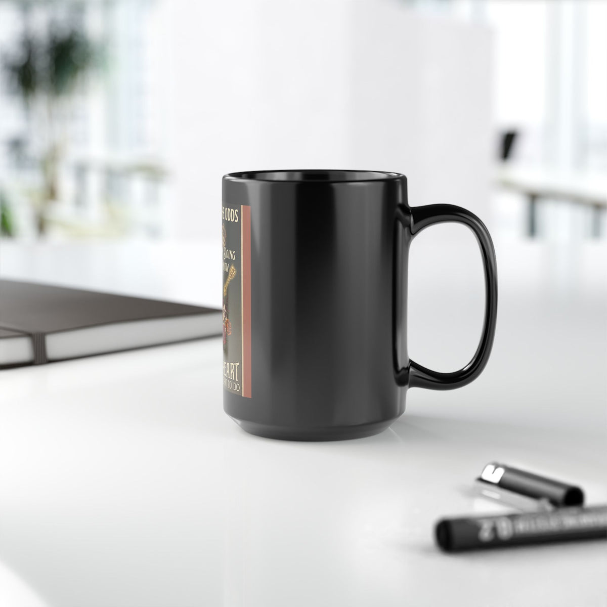 Inspirational Black Mug — “Never Let the Odds…” Floral Quote (11oz/15oz)