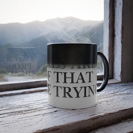 Motivational Color-Changing Mug — “Mistakes Are Proof That You Are Trying” (11oz)