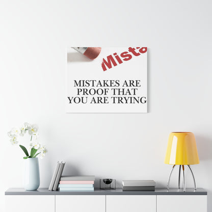 Motivational Canvas Wall Art – "Mistakes Are Proof That You Are Trying"