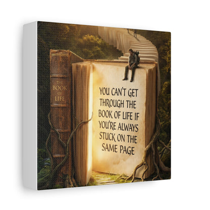 Inspirational Canvas Wall Art — "You Can't Get Through the Book of Life" Quote