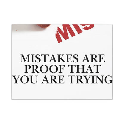 Motivational Canvas Print – "Mistakes Are Proof That You Are Trying" - Horizontal