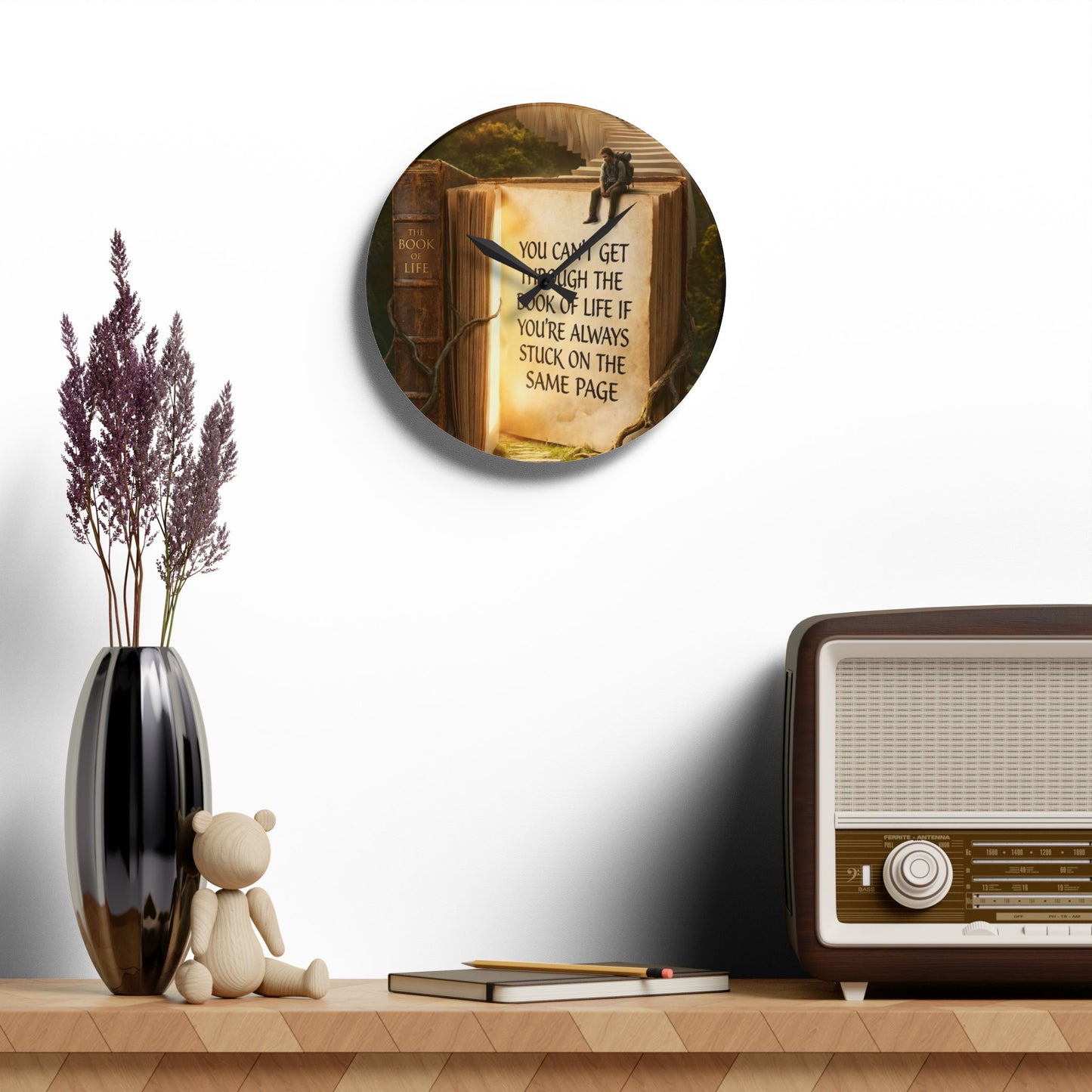 Acrylic Wall Clock — Inspirational 'You Can't Get Through The Book Of Life...' Bookscape Decor