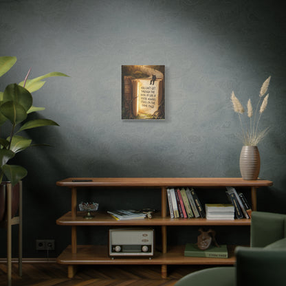 Inspirational Canvas Wall Art — "You Can't Get Through the Book of Life..."