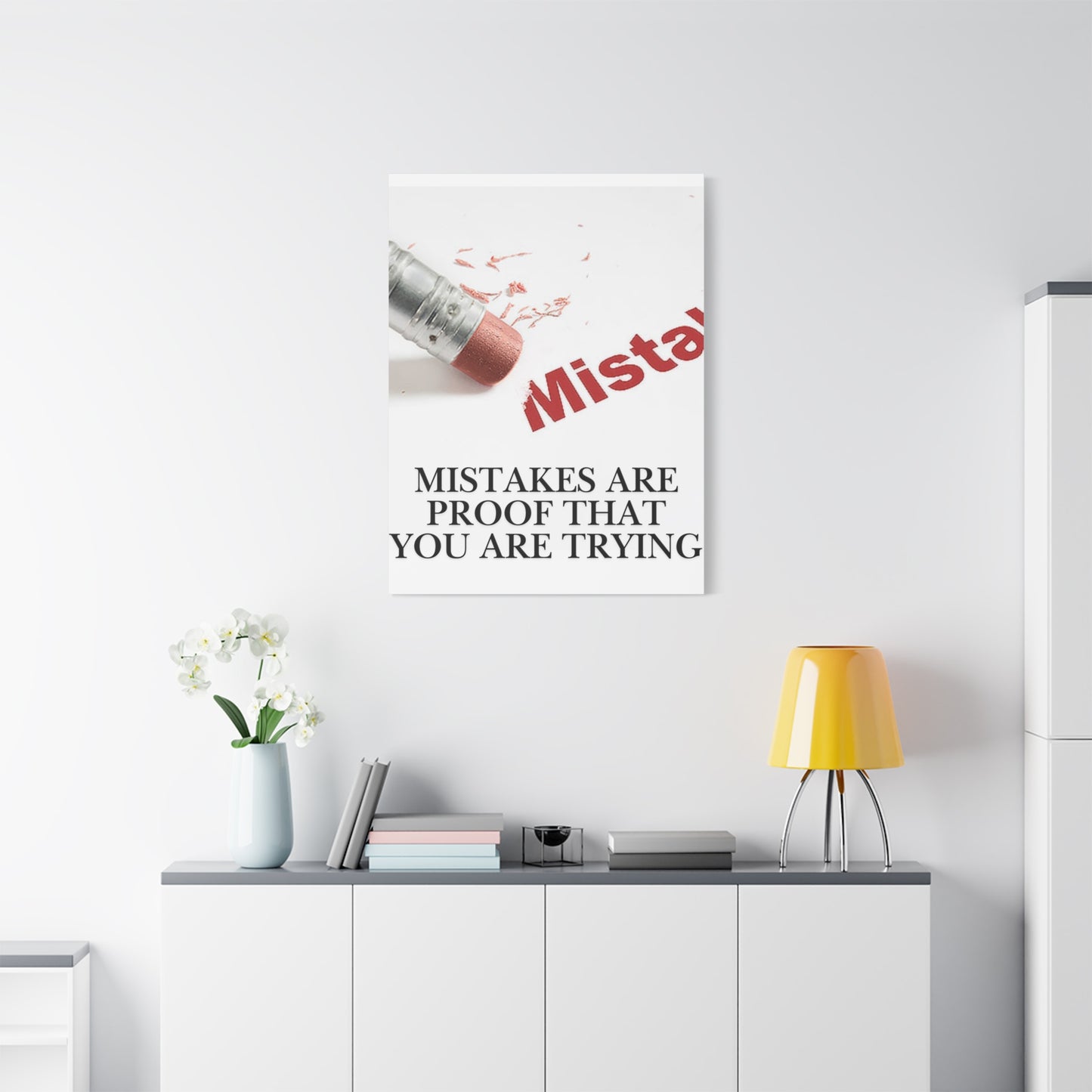 Mistakes Are Proof That You Are Trying — Matte Stretched Canvas Wall Art (Vertical)