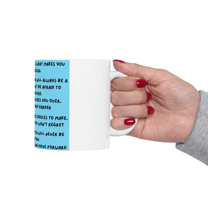 Inspirational Quote Ceramic Mug (11oz) – Motivational Morning Coffee Cup