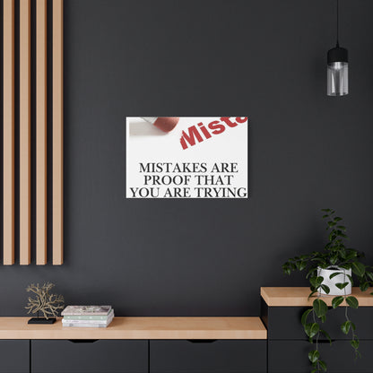 Motivational Canvas Wall Art – "Mistakes Are Proof That You Are Trying"