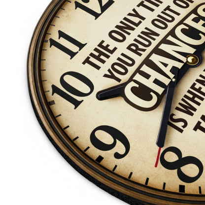 Inspirational Clock Quote Mouse Pad — "The Only Time You Run Out of Chances"