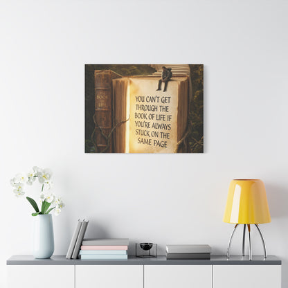 Inspirational Canvas Wall Art — "You Can't Get Through the Book of Life" Quote