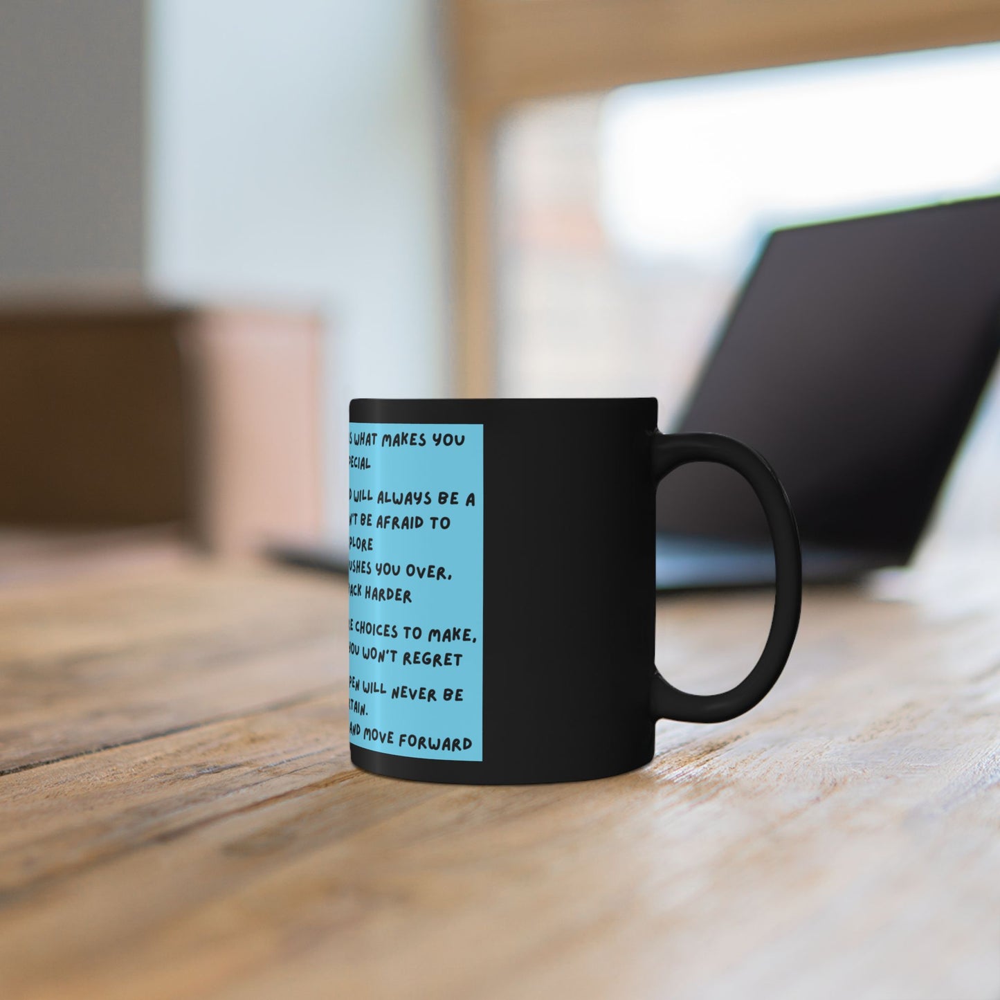 Inspirational Quote Black Mug — Motivational Daily Affirmation Coffee Cup (11oz)