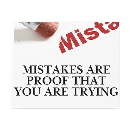 Motivational Canvas Wall Art – "Mistakes Are Proof That You Are Trying"