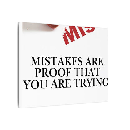 Motivational Canvas Print – "Mistakes Are Proof That You Are Trying" - Horizontal